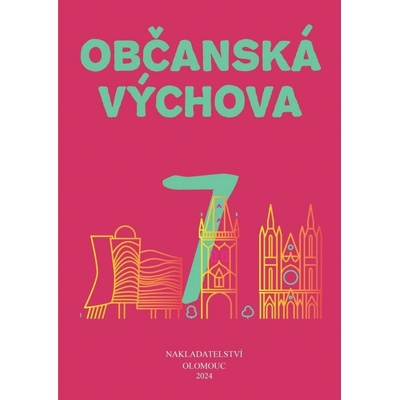 Občanská výchova pro 7. ročník ZŠ a víceletých gymnázií - Lenka Černá