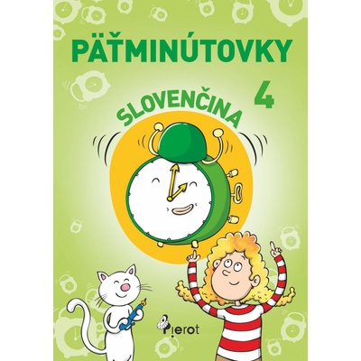 Päťminútovky slovenčina 4.ročník ZŠ ( nov.vyd.) - Kohániová Adriana Gočová Ľubica