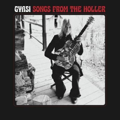 Gyasi - SONGS FROM THE HOLLER LP