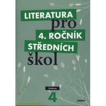 Literatura pro 4. ročník SŠ - učebnice - Andree L. a kolektiv