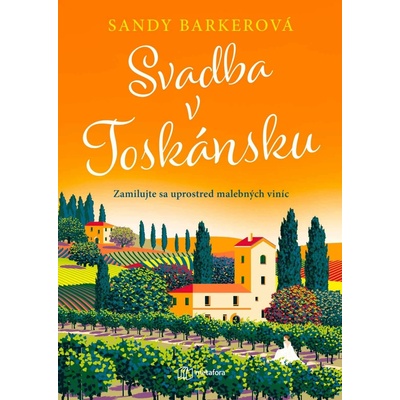 Svadba v Toskánsku - Sandy Barkerová