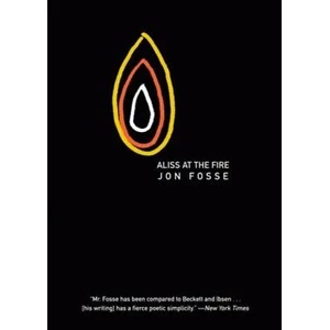 Aliss at the Fire | Jon Fosse, Damion Searls (ISBN: 9781564785732)