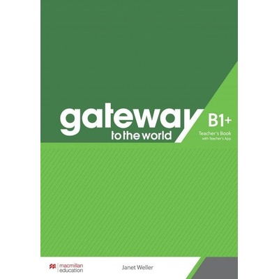 Gateway to the World B1+ - David Spencer