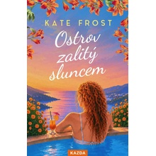 Ostrov zalitý sluncem - Kate Frost
