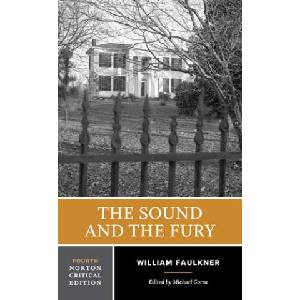 The Sound and the Fury: Fourth Norton Critical Edition | Faulkner, William (2025)