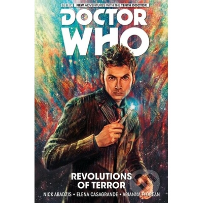 Doctor Who: The Tenth Doctor Volume 1 - Revolutions of Terror Nick Abadzis