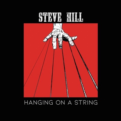 Hill Steve Hanging on a string 1 CD