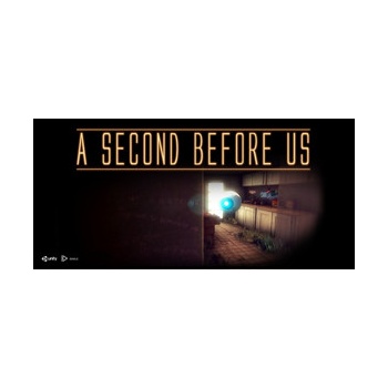A SECOND BEFORE US