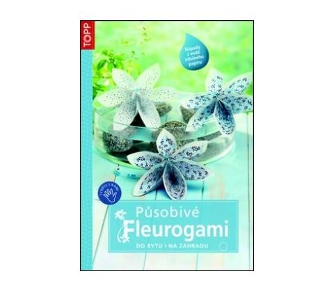 Působivé Fleurogami