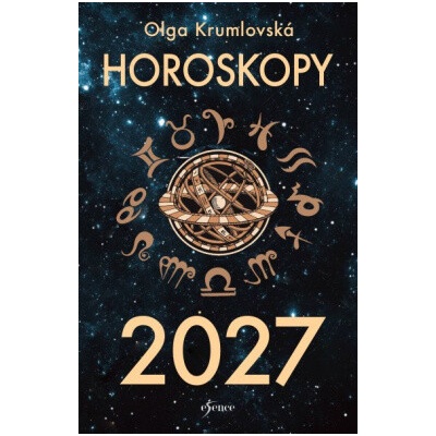Horoskopy Olga Krumlovská 2027