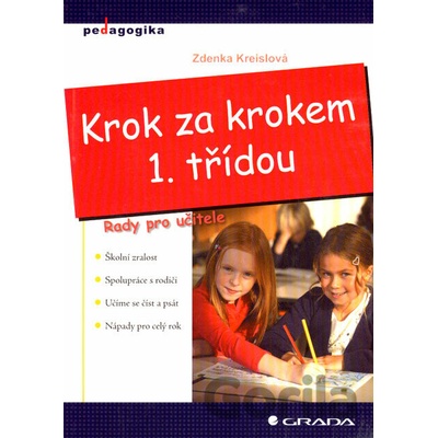 Krok za krokem 1.třídou - rady pro učitele