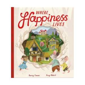 Where Happiness Lives (ISBN: 9781848699526)