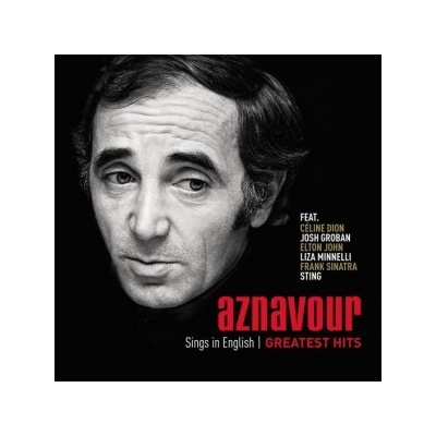 AZNAVOUR CHARLES - AZNAVOUR SINGS IN ENGLISH: GREATEST HITS CD