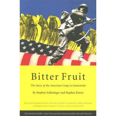 Bitter Fruit Schlesinger Stephen