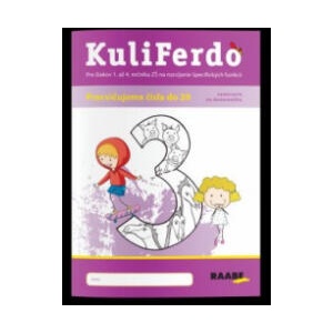 KuliFerdo Precvičujeme čísla do 20, zameranie na matematiku 3 | Barbora Kováčová, Michaela Hanáková (2019)