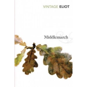 Middlemarch | George Eliot (ISBN: 9780099516231)