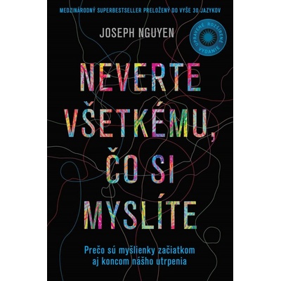Neverte všetkému, čo si myslíte - Joseph Nguyen
