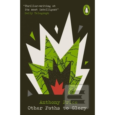 Other Paths to Glory - Anthony Price