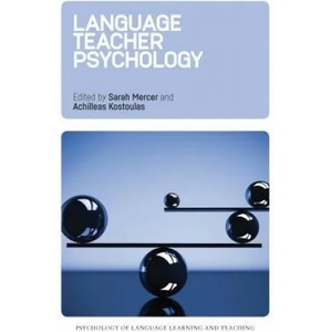 Language Teacher Psychology | Sarah Mercer (ISBN: 9781783099443)