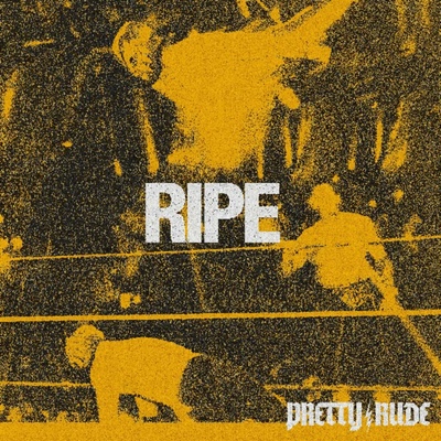 Pretty Rude Ripe Vinyl