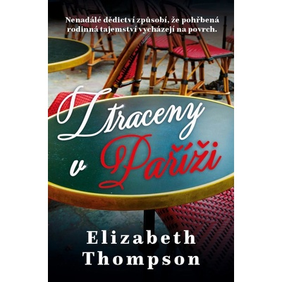 Ztracena v Paříži - Elizabeth Thompson