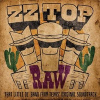 ZZ TOP - RAW - ‘THAT LITTLE OL\' BAND FROM TEXAS’ ORIGINAL SOUNDTRACK LP