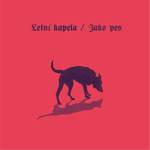 Supraphon Letní kapela: Jako pes - Vinyl (LP) (078282)