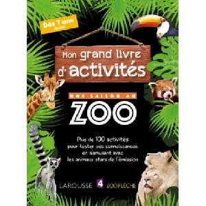 Mon grand livre d'activités UNE SAISON AU ZOO (ISBN: 9782035938077)