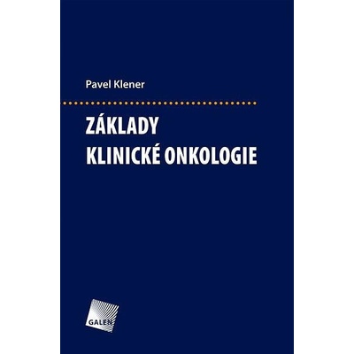 Základy klinické onkologie
