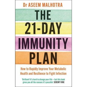 21-Day Immunity Plan | Dr Aseem Malhotra (ISBN: 9781529349672)
