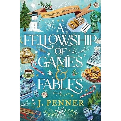 A Fellowship of Games & Fables - J. Penner