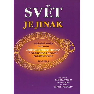 Svět je jinak