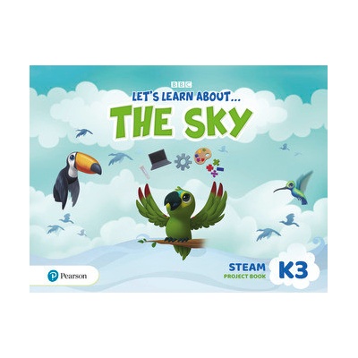 Let's Learn About the Sky K3. STEAM Project Book