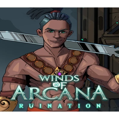 Winds Of Arcana: Ruination