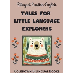 Bilingual Swedish-English Tales for Little Language Explorers | Coledown Bilingual Books (2023)