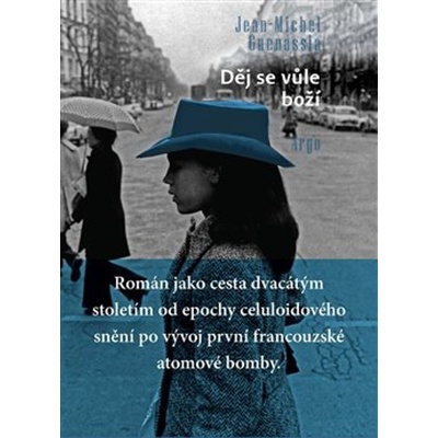 Děj se vůle boží - Jean-Michel Guenassia