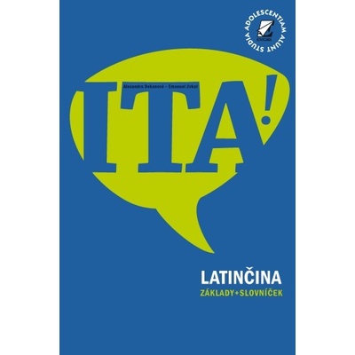Latinčina - základy - Alexandra Dekanová, Emanuel Jirkal