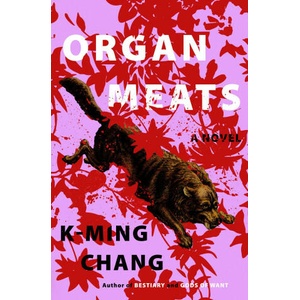 Organ Meats | Chang, K-Ming (ISBN: 9780593447345)