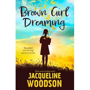 Brown Girl Dreaming (ISBN: 9781510111738)