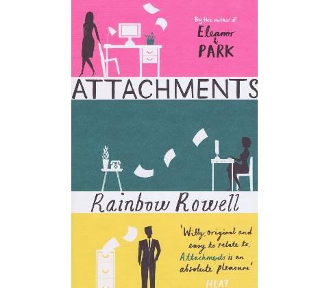 Attachments - Rainbow Rowell