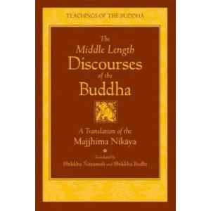 Middle Length Sayings (ISBN: 9780861710720)