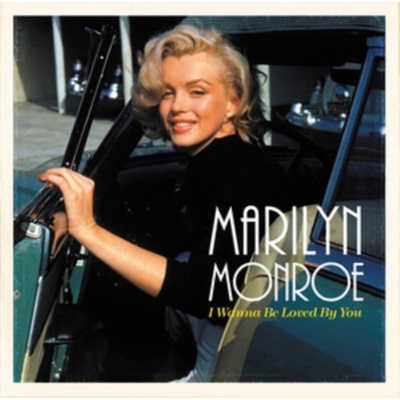 I Wanna Be Loved By You - Marilyn Monroe LP