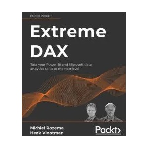 Extreme DAX | Michiel Rozema, Henk Vlootman (ISBN: 9781801078511)