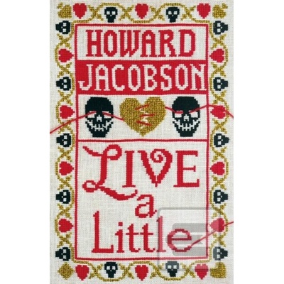 Live a Little - Howard Jacobson