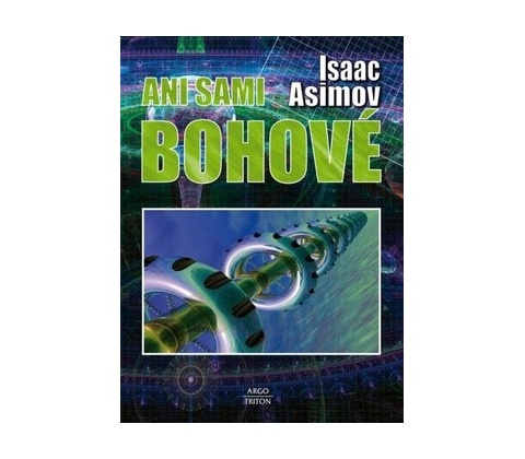 Ani sami bohové