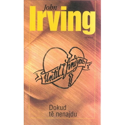 Dokud tě nenajdu - John Irving