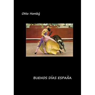Buenos días, Espaňa