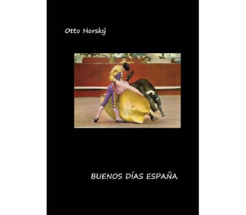 Buenos días, Espaňa