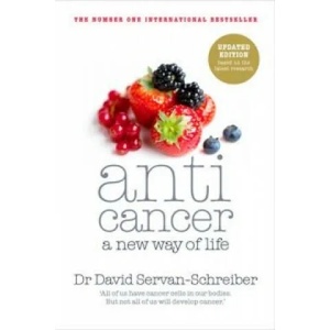 Anticancer | David Servan-Schreiber (2011)