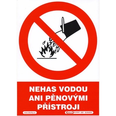 Nehas vodou ani pě.přístroj i210x297mm - samolepka